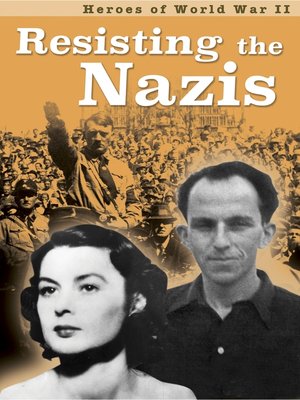 cover image of Resisting the Nazis